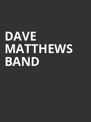 Dave Matthews Band, Bon Secours Wellness Arena, Greenville