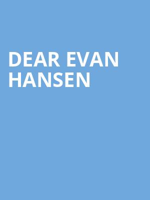 Dear Evan Hansen, Peace Concert Hall, Greenville