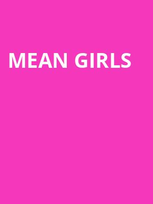 Mean Girls, Peace Concert Hall, Greenville