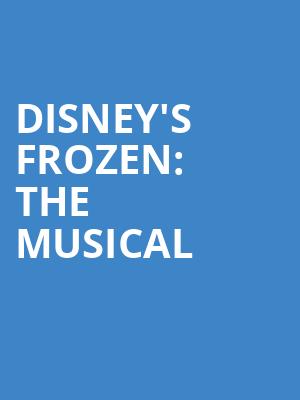 Disneys Frozen The Musical, Peace Concert Hall, Greenville