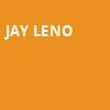 Jay Leno, Peace Concert Hall, Greenville
