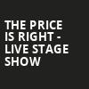 The Price Is Right Live Stage Show, Bon Secours Wellness Arena, Greenville
